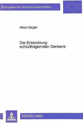 Die Entwicklung Schlußfolgernden Denkens cover