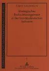 Strategisches Risiko-Management in Der Bundesdeutschen Industrie cover