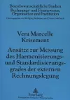 Ansaetze Zur Messung Des Harmonisierungs- Und Standardisierungsgrades Der Externen Rechnungslegung cover