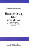 Herausforderung Ethik in Der Medizin cover