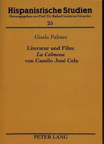 Literatur Und Film: «La Colmena» Von Camilo José Cela cover