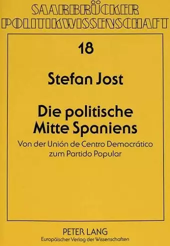 Die Politische Mitte Spaniens cover