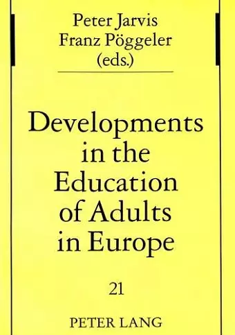 Developments in the Education of Adults in Europe cover