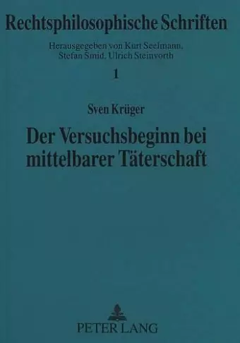 Der Versuchsbeginn Bei Mittelbarer Taeterschaft cover