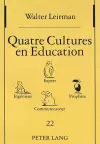 Quatre Cultures En Éducation cover