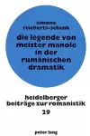 Die Legende Von Meister Manole in Der Rumaenischen Dramatik cover