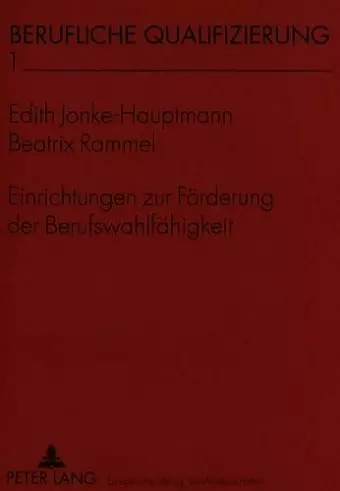 Einrichtungen Zur Foerderung Der Berufswahlfaehigkeit cover