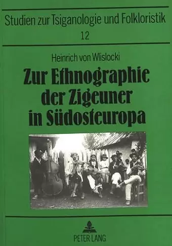 Zur Ethnographie Der Zigeuner in Suedosteuropa cover