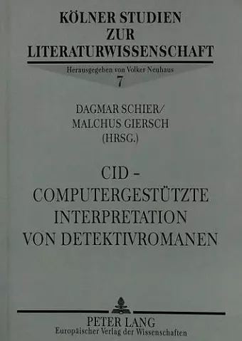 Cid - Computergestuetzte Interpretation Von Detektivromanen cover