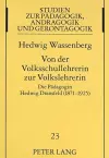 Von Der Volksschullehrerin Zur Volkslehrerin cover