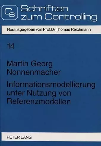 Informationsmodellierung Unter Nutzung Von Referenzmodellen cover