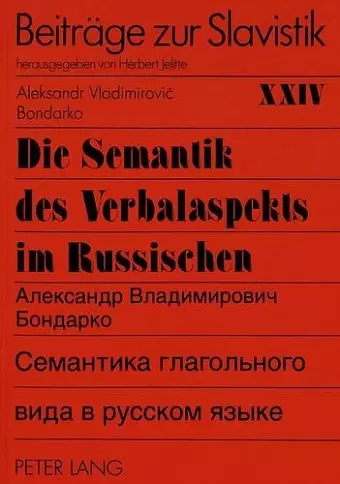 Die Semantik Des Verbalaspekts Im Russischen cover