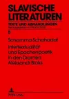 Intertextualitaet Und Epochenpoetik in Den Dramen Aleksandr Bloks cover