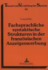 Fachsprachliche Syntaktische Strukturen in Der Franzoesischen Anzeigenwerbung cover