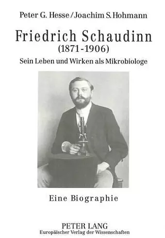 Friedrich Schaudinn (1871-1906) cover