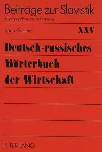 Deutsch-Russisches Woerterbuch Der Wirtschaft cover