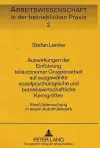 Auswirkungen Der Einfuehrung Teilautonomer Gruppenarbeit Auf Ausgewaehlte Sozialpsychologische Und Betriebswirtschaftliche Kenngroeßen cover