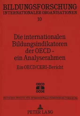 Die Internationalen Bildungsindikatoren Der OECD - Ein Analyserahmen cover