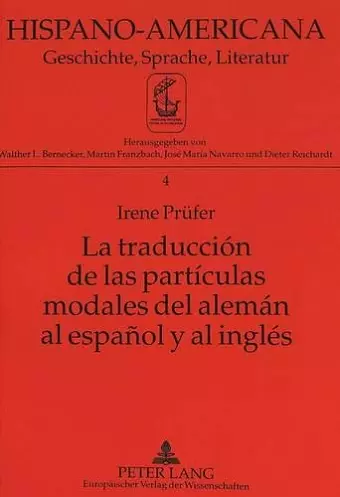 La Traducción de Las Partículas Modales del Alemán Al Español Y Al Inglés cover