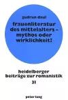 Frauenliteratur Des Mittelalters - Mythos Oder Wirklichkeit? cover