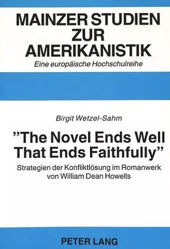 «The Novel Ends Well That Ends Faithfully» cover