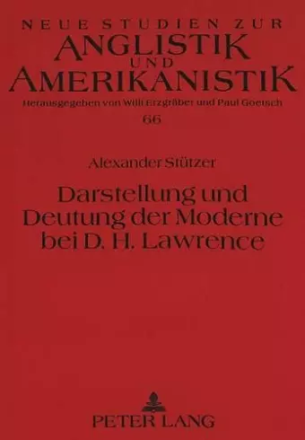 Darstellung Und Deutung Der Moderne Bei D.H. Lawrence cover