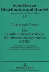 Die Großhandelsgestuetzte Handwerkerkooperation (Ghk) cover