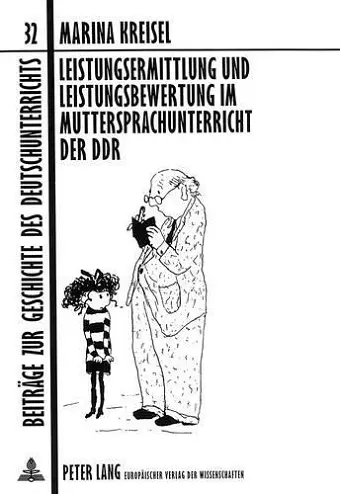 Leistungsermittlung Und Leistungsbewertung Im Muttersprachunterricht Der Ddr cover