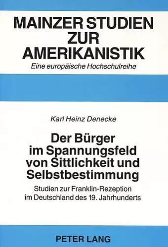 Der Buerger Im Spannungsfeld Von Sittlichkeit Und Selbstbestimmung cover