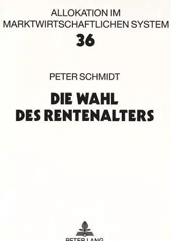 Die Wahl Des Rentenalters cover