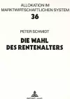 Die Wahl Des Rentenalters cover