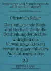 Die Maßgebende Sach- Und Rechtslage Fuer Die Beurteilung Der Rechtswidrigkeit Des Verwaltungsaktes Im Verwaltungsgerichtlichen Anfechtungsprozeß cover