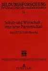 Schule Und Wirtschaft - Eine Neue Partnerschaft cover