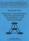 Simultane Conjointanalyse, Benefitsegmentierung, Produktlinien- Und Preisgestaltung cover