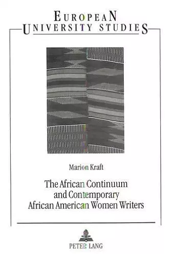 African Continuum and Contemporary African American Women Writers cover
