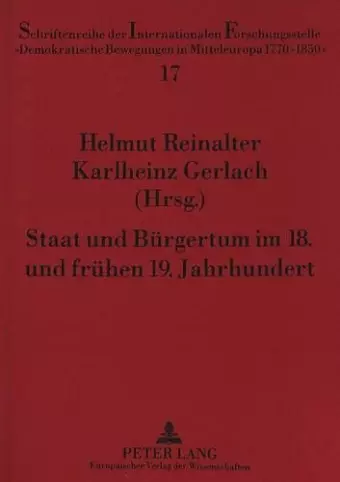 Staat Und Buergertum Im 18. Und Fruehen 19. Jahrhundert cover