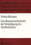 Das Akteneinsichtsrecht Der Verteidigung Im Strafverfahren cover