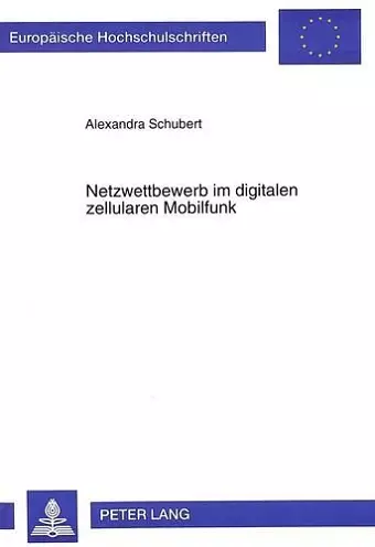 Netzwettbewerb Im Digitalen Zellularen Mobilfunk cover