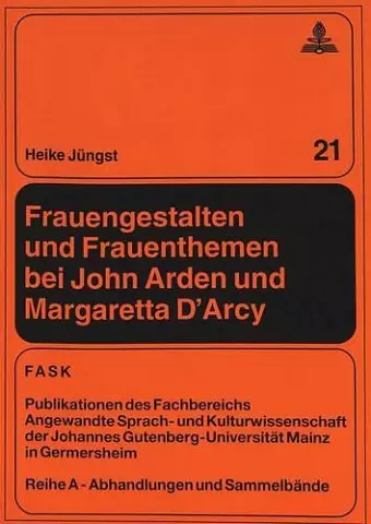 Frauengestalten Und Frauenthemen Bei John Arden Und Margaretta d'Arcy cover