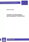 Subjektive Epistemologien Beim Komplexen Problemloesen cover