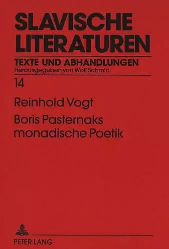 Boris Pasternaks Monadische Poetik cover