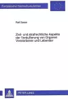 Zivil- Und Strafrechtliche Aspekte Der Veraeußerung Von Organen Verstorbener Und Lebender cover