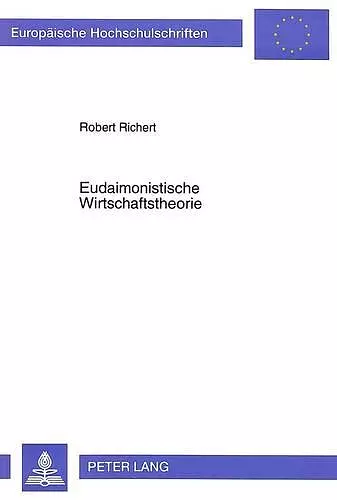 Eudaimonistische Wirtschaftstheorie cover