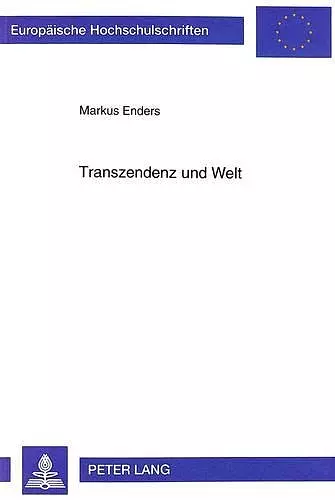 Transzendenz Und Welt cover