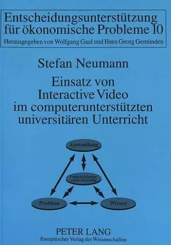 Einsatz Von Interactive Video Im Computerunterstuetzten Universitaeren Unterricht cover