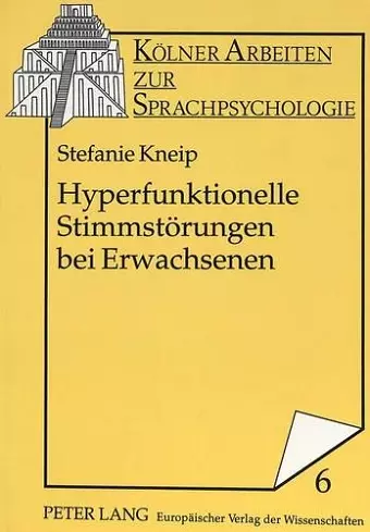 Hyperfunktionelle Stimmstoerungen Bei Erwachsenen cover