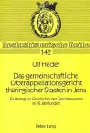 Das Gemeinschaftliche Oberappellationsgericht Thueringischer Staaten in Jena cover