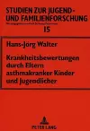 Krankheitsbewertungen Durch Eltern Asthmakranker Kinder Und Jugendlicher cover