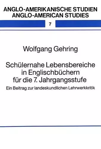 Schuelernahe Lebensbereiche in Englischbuechern Fuer Die 7. Jahrgangsstufe cover