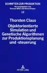 Objektorientierte Simulation Und Genetische Algorithmen Zur Produktionsplanung Und -Steuerung cover